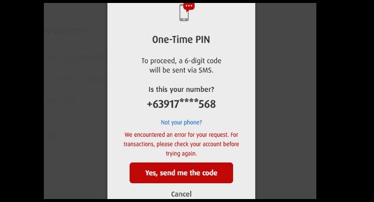 BPI (Bank of Philippines Islands) app broken, throwing OTP error