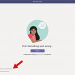[July 21, 2022: Teams down] Microsoft Teams down, Cox suffers major outage (Connect app for fix ETA)