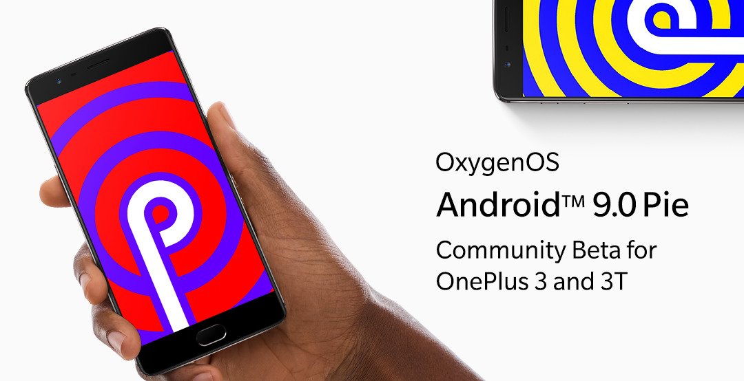 [Stable Pie rolling out] Second beta of OnePlus 3/3T Pie (Android 9) update up for grabs