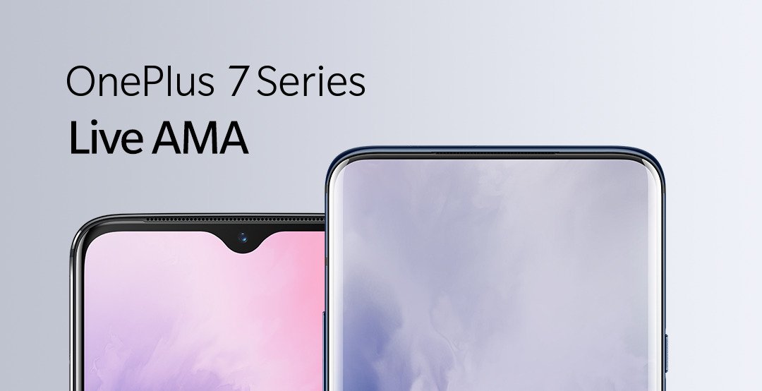 OnePlus reveals more info about OnePlus 7 and 7 Pro in AMA session