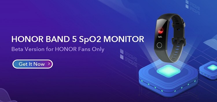 Honor Band 5 update with feature to detect blood oxygen using SpO2 sensor confirmed by company