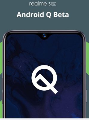 Realme 3 Pro Android Q beta cancelled