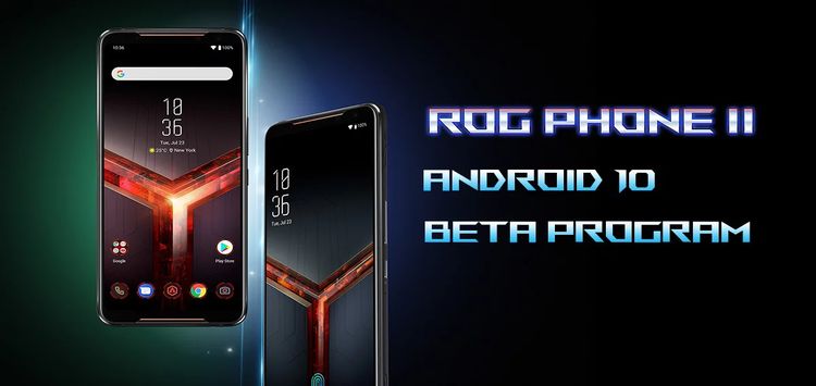 [Rolling out] Asus begins ROG Phone 2 Android 10 update beta recruitment