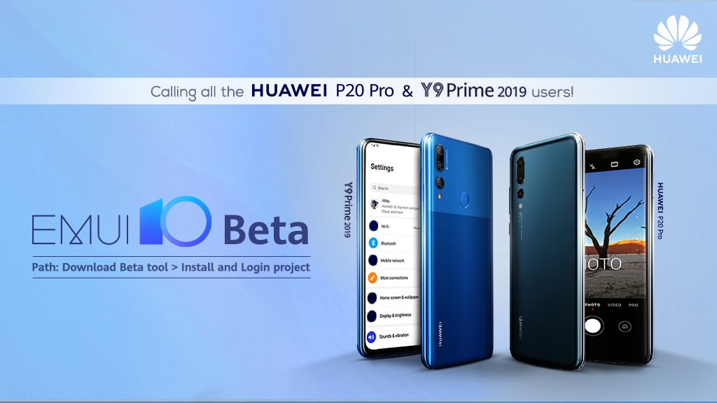 Huawei P20 Pro & Y9 Prime 2019 EMUI 10 (Android 10) beta recruitment arrives in India