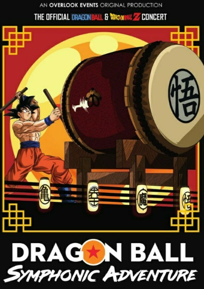 Dragon Ball Symphonic Adventure 2022 France Dragonball Symphonic Adventure US tour to premiere in Chicago, Illinois on March 27, 2020