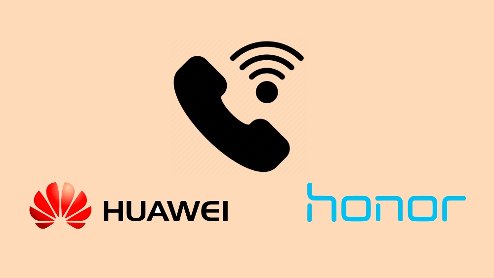 [New info] Waiting for VoWiFi (WiFi calling) on your Huawei or Honor device? It's still under development, says India support