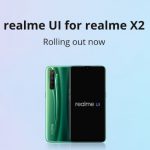 [Updated] Realme X2 Android 10 (Realme UI 1.0) to arrive on all devices by mid of April, confirms support