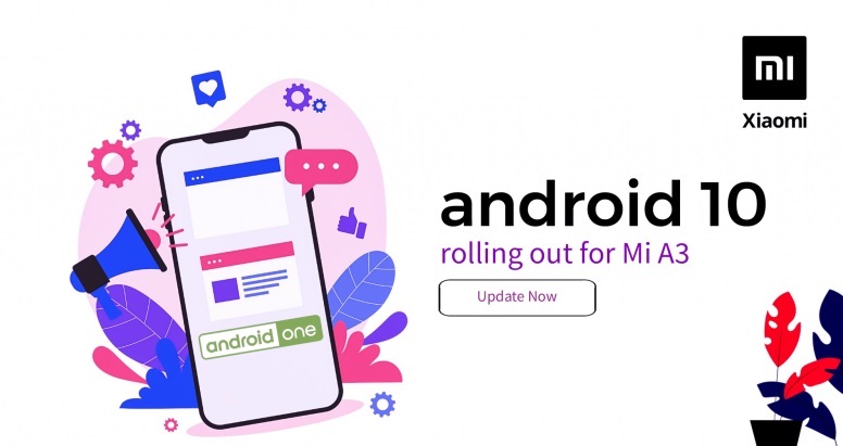 [Available for 80%] Xiaomi Mi A3 Android 10 update now rolling out to 1% devices excluding India, says company