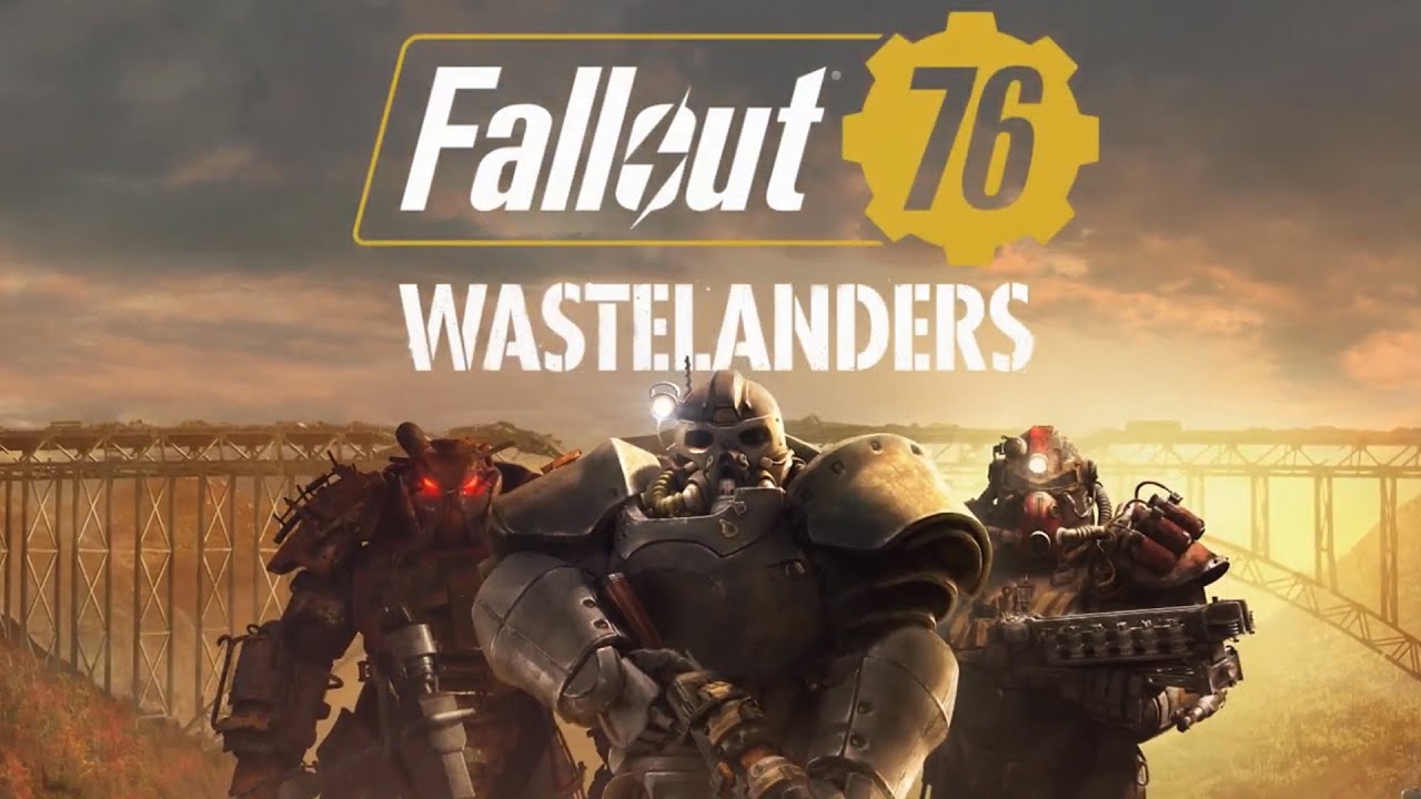 Fallout 76 Wastelanders update patch notes, release time, new NPCs, new Quests & server maintenance time