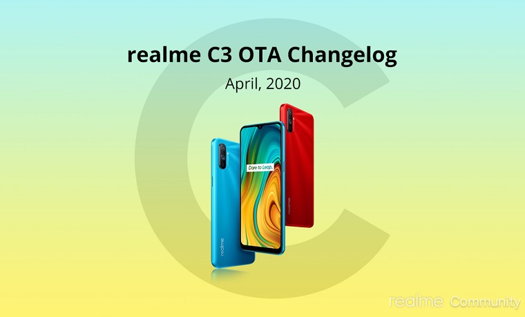 Realme C3 April update (A.21) fixes Facebook & PUBG stuck bugs, optimizes camera greenish, ISO clarity, & more issues (Download link)