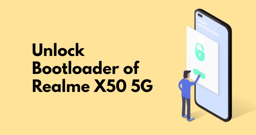 [Realme Q as well] Realme X50 5G bootoloader unlock support officially arrives
