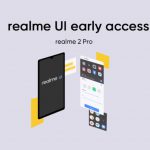 [Updated] Realme 2 Pro Android 10 (Realme UI 1.0) beta update hits devices as early access applications open up (Form link inside)