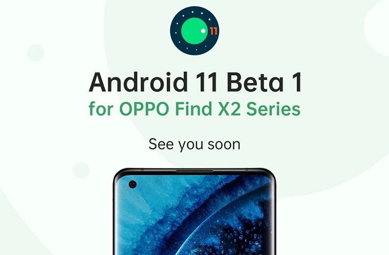 [Updated] Oppo Find X2 & Find X2 Pro Android 11 Beta 1 update early adopter program to begin soon