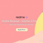 Realme 2 Pro Realme UI (Android 10) stable update application channel open, limited seats
