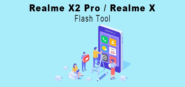[X2 as well] Realme X and X2 Pro (Realme UI/Android 10) flash tool released