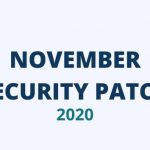 [Update: Nov 26] Android November security update/patch 2020 tracker for all major OEMs and carriers worldwide