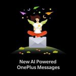 [Update: Fix in the works] Some OnePlus users unable to register for the AI powered Messages feature, potential workaround inside