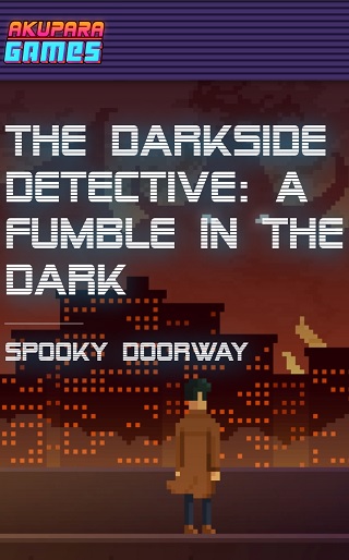 The-Darkside-Detective-A-Fumble-in-the-Dark-inline-new