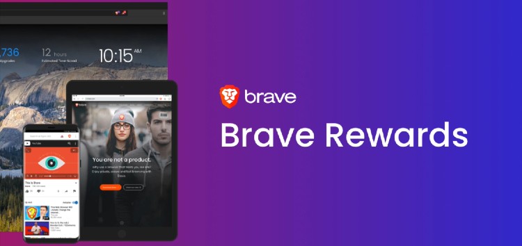 Brave Browser April 2022 Ads Payout issue where users received incorrect BAT tokens acknowledged, fix in the works