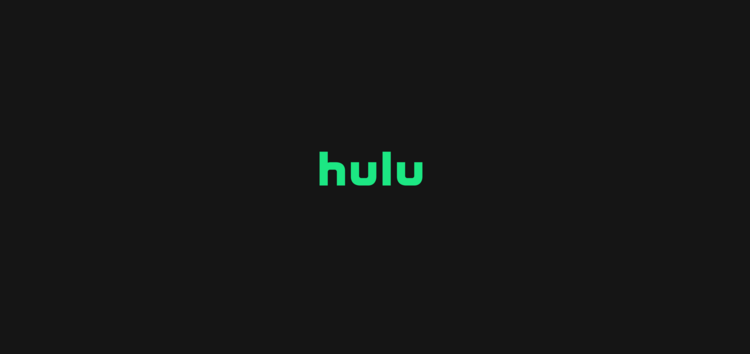 Hulu not casting to Chromecast or stuck on 