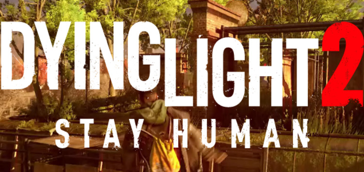 [Updated] Dying Light 2 'Can't use, enemies nearby' message when interacting with doors or NPCs issue comes to light (workaround inside)