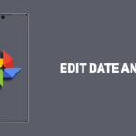 Here is how you can edit date and time in Google Photos