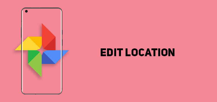 Here's how to edit location in Google Photos