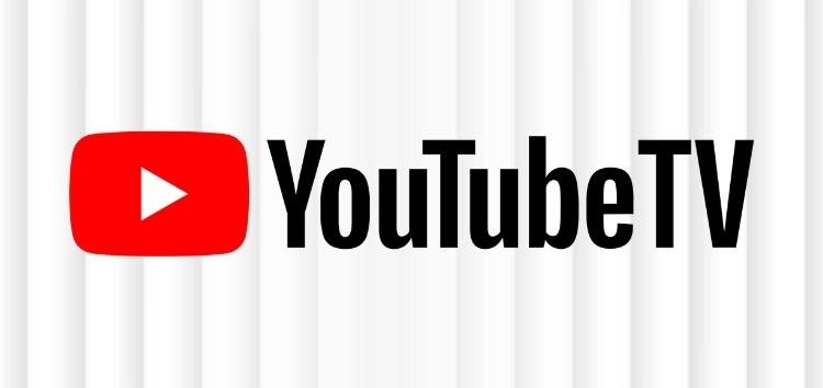 [Updated] YouTube TV 'Freezing or not working' & 'Live guide not updating' issues on Samsung TVs might finally get fixed