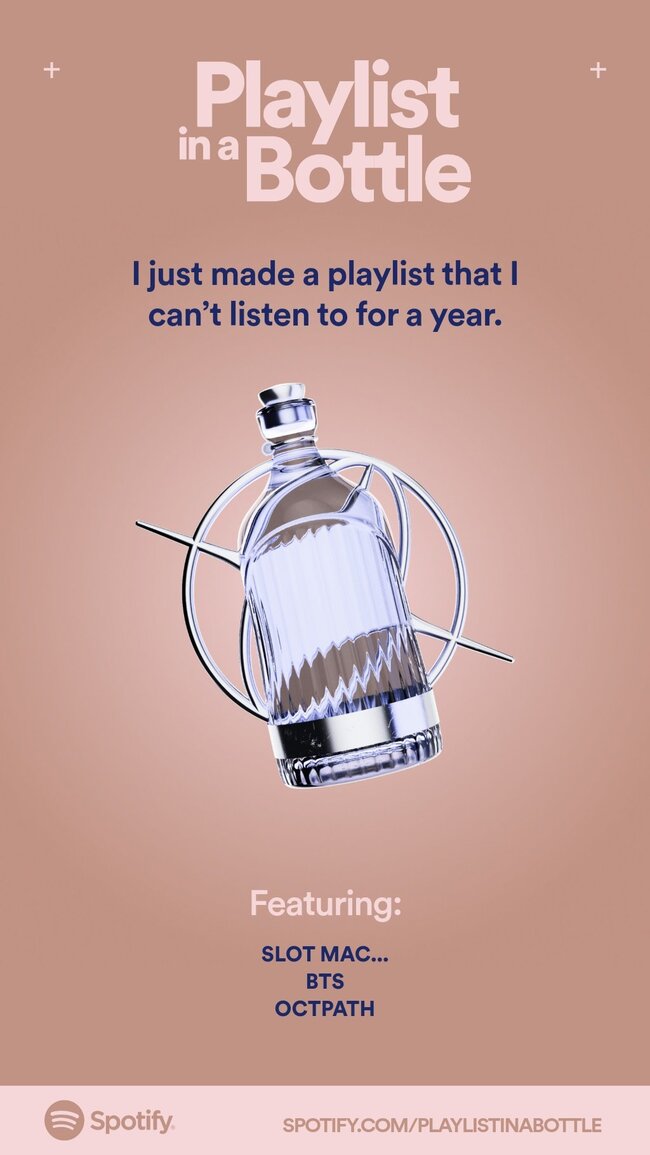 Spotify Playlist in a Bottle How to create a musical time capsule that
