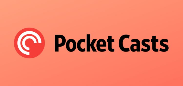 [Updated] Pocket Casts app freezing, lagging, or not loading on Android? Here's the official word (workaround inside)