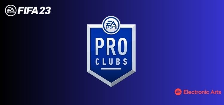 FIFA 23 'Pro Clubs matchmaking' still riddled with issues weeks after being acknowledged