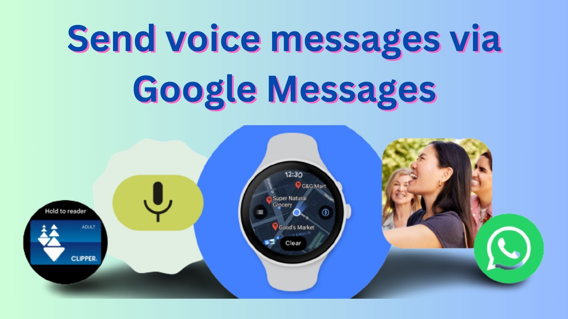 How to send voice messages in Google Messages on Wear OS smartwatches