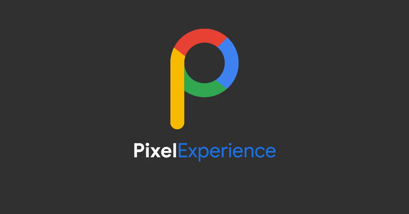 Pixel Experience Custom ROM project is dead and gone
