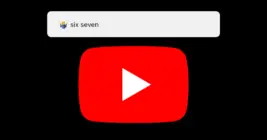 YouTube is also in on the 6 - 7 meme, and users figured out how to trigger it