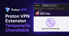 Proton VPN confirms temporary unavailability of Firefox extension due to Mozilla review