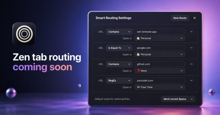 Zen Browser brings smart tab routing to improve organization