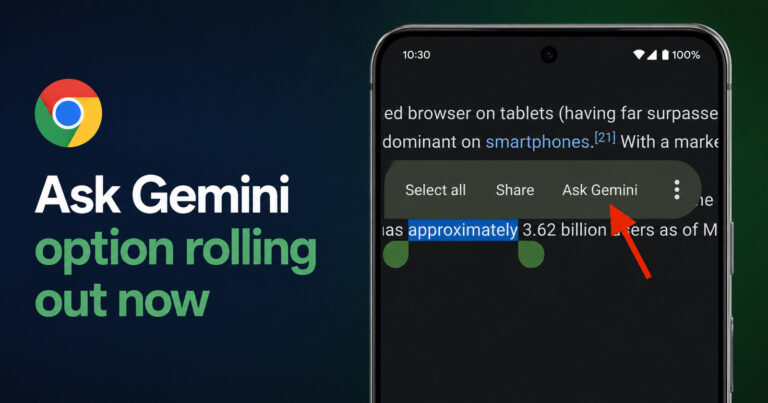 Google quietly rolls out system-wide “Ask Gemini” option in Android text selection menu