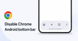 Here’s how to disable the new bottom bar on Chrome for Android