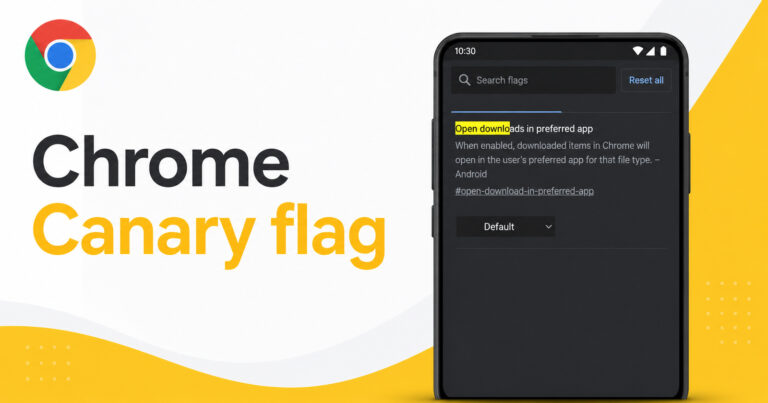You can soon open downloads in your preferred apps on Chrome for Android