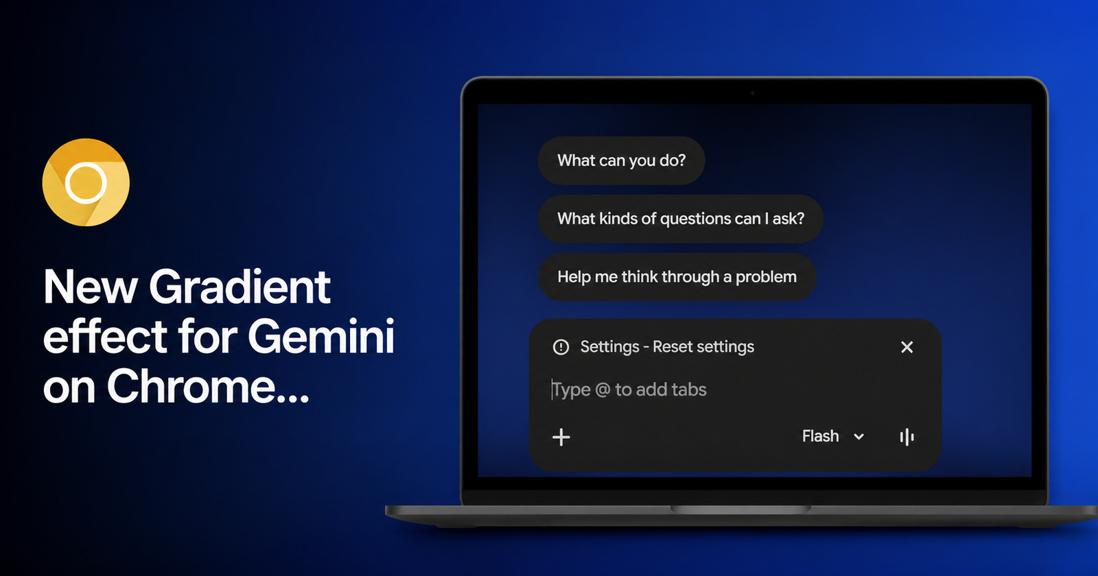 Gemini gets button position change in Chrome Canary along with gradient design and new animation