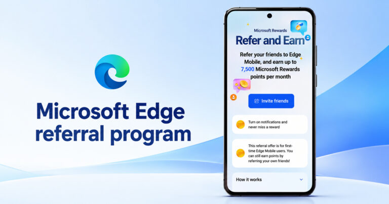 Microsoft now pays Edge users reward points for successful mobile browser referrals