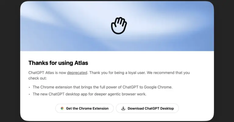 “Thanks for using Atlas”: OpenAI’s browser now boots straight into a farewell message